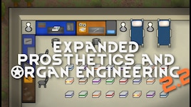 Rimworld мод expanded prosthetics and organ engineering гайд